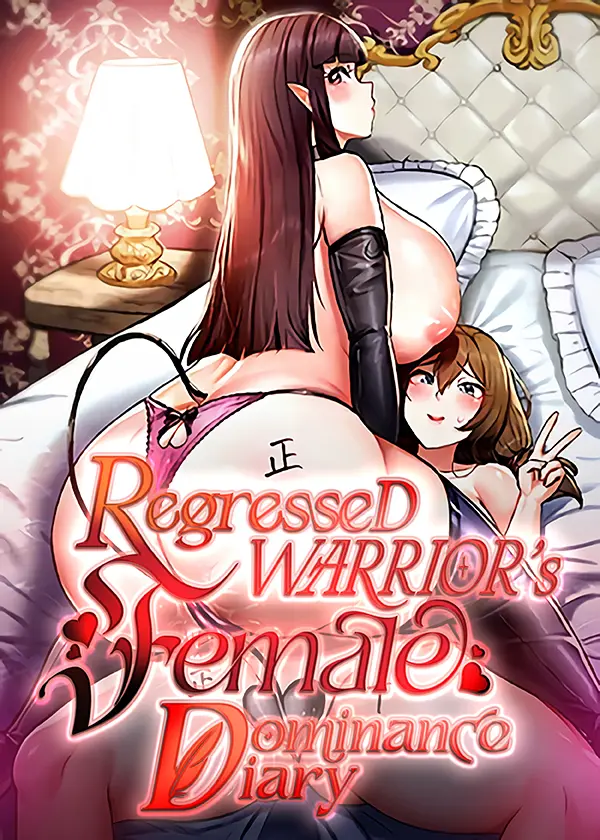 Regression Soldier's Female Conquest Diary